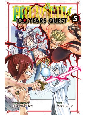 Fairy Tail: 100 Years Quest, Volume 5 - ebook